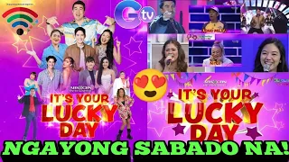 IT'S YOUR LUCKY DAY!-MAPAPANUOD NA SA SABADO MULA OCTOBER 4 HANGGANG OCTOBER 27 12NN.♥️💚💙