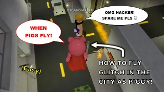 How to KILL CAMPERS FLYING in Chapter 9 - City [Roblox Piggy Glitches]