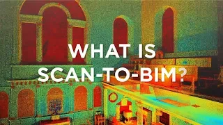 What is Scan to BIM?