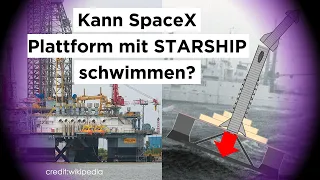 Können die neuen SpaceX Plattformen das Starship tragen? - #67