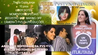 PVS TV NOVIDADES - FESTA 10 ANOS THALITA COSTA JORGE 1987