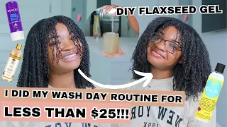 LESS THAN $25 | AFFORDABLE WASH DAY ROUTINE!!!