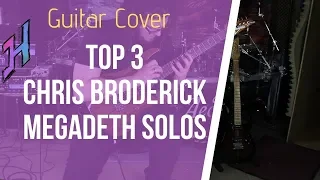 Top 3 Chris Broderick Solos from Megadeth