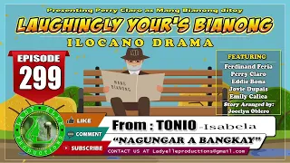 LAUGHINGLY YOURS BIANONG #100 COMPILATION | ILOCANO DRAM | LADY ELLE PRODUCTIONS