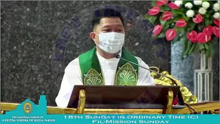 Homily: 18th Sunday in Ordinary Time (C) Rev. Fr. Julieto Amaneo, MSC