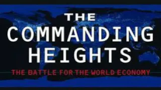The Commanding Heights: The Battle for the World Economy | Wikipedia audio article