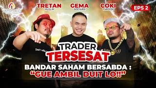 TT Ep2 :  CARA BANDAR SAHAM BIKIN TRADER TERSESAT | Coki Di tipu bandar!