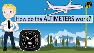 How do the Altimeters work and what is a Flight Level?