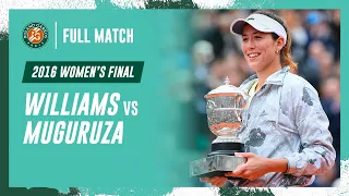 Muguruza vs Williams 2016 Women's final Full Match | Roland-Garros