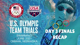 USA OLYMPIC SWIMMING TRIALS: DAY 3 FINALS RECAP (Race footage)