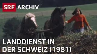 Landdienst (1981) | Stadtkinder erleben das Bauern | Landwirtschaft in der Schweiz |  SRF Archiv