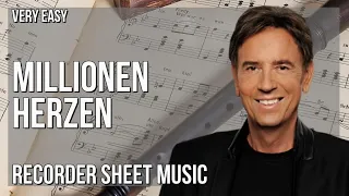 Recorder Sheet Music: How to play Millionen Herzen by Wolfgang Ziegler