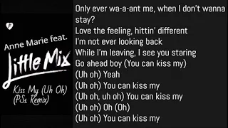 Anne Marie x Little Mix - Kiss My (Uh Oh) [PS1 Remix] (Lyrics)