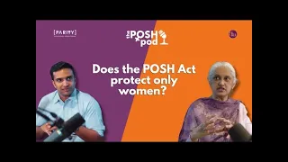 POSHpod : Does the POSH Act protect only women?