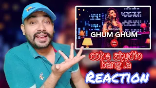 Ghum Ghum | Coke Studio Bangla | Season 2 | Fairooz Nazifa X Shuvendu Das Shuvo | Indian Reaction