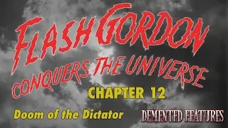 Flash Gordon Conquers the Universe - Chapter 12 | Demented Features™