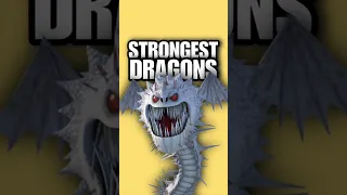 Top 3 STRONGEST dragons in HTTYD!