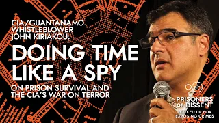 John Kiriakou: Doing Time Like A Spy · On Prison Survival And The CIA's War On Terror. #DNL11 ·