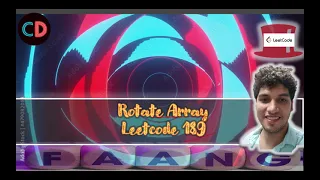 Rotate Array | Leeetcode 189  | Live coding session  🔥🔥🔥 | 2 Solutions SC O(1)/O(n) | TC O(n)