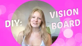 DIY Vision Board!!! How to get INSPIRED & REACH YOUR GOALS! (VLOG 11)