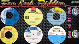 Far East Riddim Mega Mix(1986 - 2001)King Jammys,Digital B,Steeley & Cleevie,Penthouse,Black Scorpio