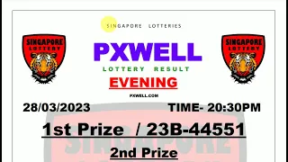 PXWELL EVENING LIVE DRAW 28.03.2023 TUESDAY TIME 20:30 PM LIVE SINGAPORE LOTTERIES TODAY RESULT
