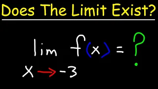 How To Tell If The Limit Exists