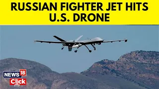 Russia Vs US | Russian Jet Strikes U.S Drone | U.S News | Russia News | English News | News18