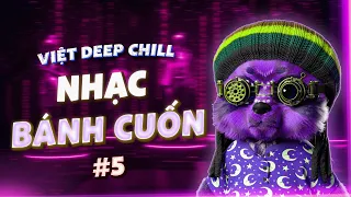 MIXTAPE NHẠC BÁNH CUỐN -  FULL TRACK NHẠC HOUSE LAK CỰC BÁNH CUỐN 🎧NHẠC DEEP HOUSE & HOUSE LAK 2024