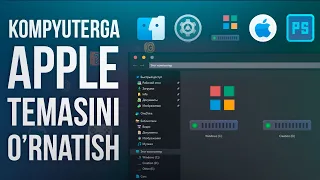 Qanday Qilib Kompyuterga Apple Temasini O'rnatish Mumkin?