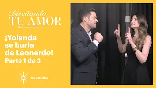 Diseñando tu amor 1/3: ¡Leonardo amenaza con vengarse de Yolanda! | C-94