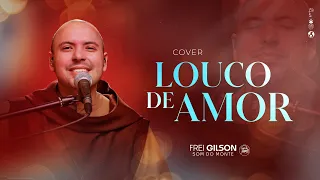 Louco de amor | Cover