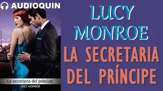 La Secretaria Del Príncipe ✅ Audiolibro | AUDIOQUIN