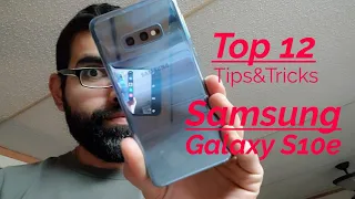 Samsung Galaxy S10e : Top 12 Tips & Tricks