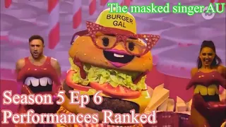 Season 5 Ep 6 Performances ranked (The masked singer AU)