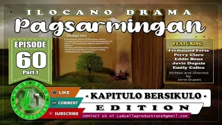 PAGSARMINGAN EPISODE 60 COMPILATION | ILOCANO DRAMA | LADY ELLE PRODUCTIONS