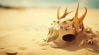 Echoes of Eden