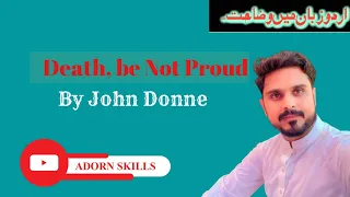 Death, be not Proud by John Donne|Explanation in Urdu/Hindi #poetryinenglish #poetry #literature