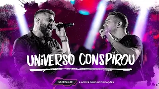 Henrique e Juliano - UNIVERSO CONSPIROU | Letra/Legendado