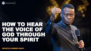 HOW TO PICK THE VOICE OF GOD IN YOUR SPIRIT THROUGH THE WORD OF KNOWLEDGE || APOSTLE AROME OSAYI