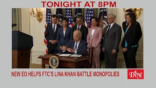 New executive order helps FTC’s Lina Khan battle monopolies | Diya TV News