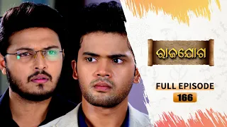 Rajayoga | Full Ep 166 | 24th May 2024 | TarangTV | Tarang Plus