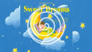 Sweet Dreams: Beruhigende Instrumentalmusik als Einschlafhilfe für Kinder (RELAXLOUNGE.TV)