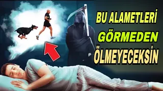 Azrail’in Sana Ölümün Yaklaştığını Bildirmek İçin Gösterdiği Alametler.Bunları Görmeden Ölmeyeceksin