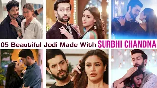 05 Popular On Screen Jodi Made With Surbhi Chandna