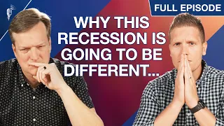 Why This Recession is Going to Be VERY Different!