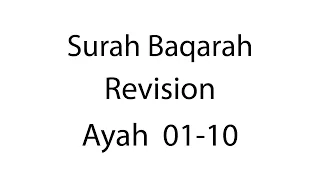 Hifz | Surah Baqarah | Revision 1 | Ayah 01-10 | Qaria Asma Huda | Learn For Allah