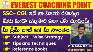 How to Crack SSC - CGL/ CHSL? Director Sir's Interview with K.Naga Raju(GST Inspector(2023 Selected)