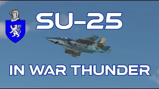 Su-25 In War Thunder : A Basic Review