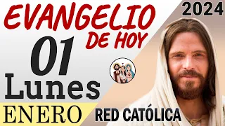 Evangelio de Hoy Lunes 01 de Enero de 2024 | REFLEXIÓN | Red Catolica